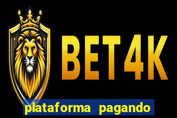 plataforma pagando fortune tiger